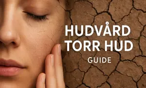 När ansiktet känns som torr hud, en guide till hudvård.